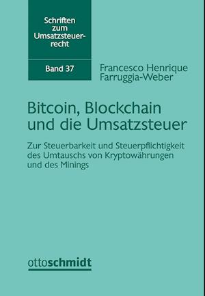 Bitcoin, Blockchain und die Umsatzsteuer