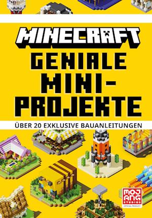 Minecraft Geniale Mini-Projekte. Über 20 exklusive Bauanleitungen