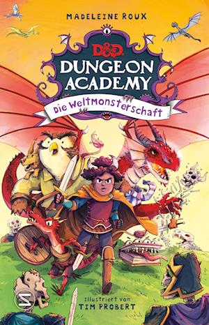 Dungeons & Dragons. Dungeon Academy - Die Weltmonsterschaft