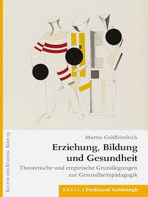 Erziehung, Bildung und Gesundheit