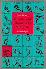 Behler, E: Ironie/literar. Moderne