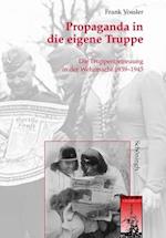 Propaganda in die eigene Truppe