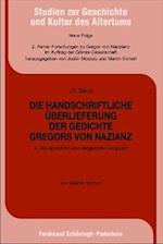Die handschriftliche Überlieferung der Gedichte Gregors von Nazianz 3