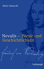 Novalis - Poesie und Geschichtlichkeit