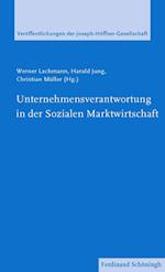 Unternehmensverantwortung in der Sozialen Marktwirtschaft