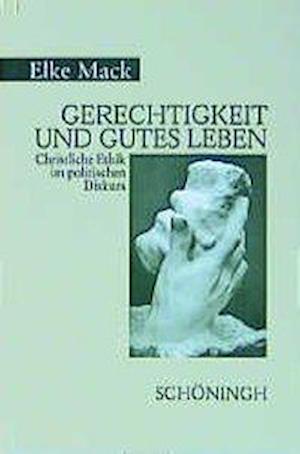 Gerechtigkeit und gutes Leben