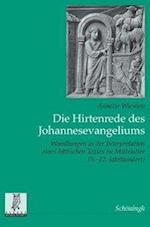 Die Hirtenrede des Johannesevangeliums