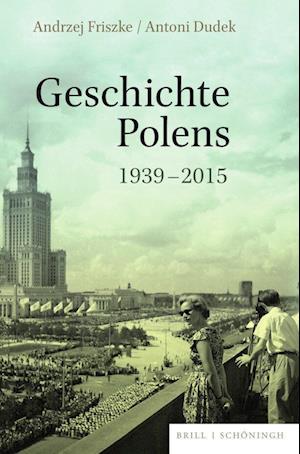 Geschichte Polens 1939-2015