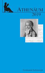 Athenäum Jahrbuch der Friedrich Schlegel-Gesellschaft. 29. Jahrgang 2019