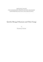 Qorcin Mongol Shamans and Their Songs
