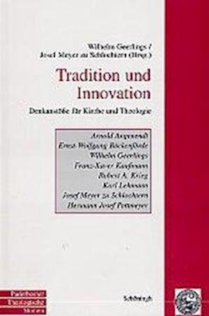 Tradition und Innovation