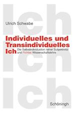 Schwabe, U: Individuelles und Transindividuelles Ich