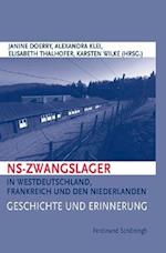 NS-Zwangslager in Westdeutschland, Frankreich und den Niederlanden