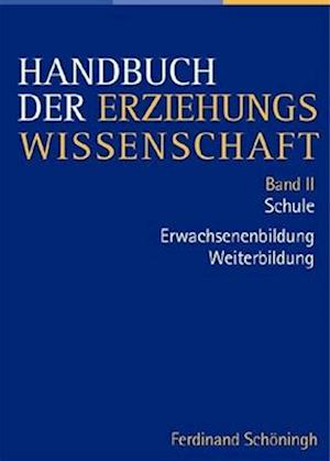 Handbuch der Erziehungswissenschaft. Herausgegeben im Auftra