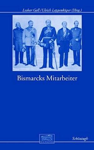 Bismarcks Mitarbeiter