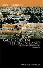 Wohlmuth, J: Gast sein im Heiligen Land