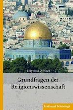 Zinser, H: Grundfragen der Religionswissenschaft