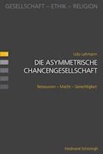 Die asymmetrische Chancengesellschaft