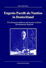 Eugenio Pacelli ALS Nuntius in Deutschland