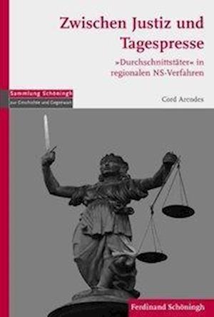 Zwischen Justiz und Tagespresse