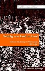 Meinen, I: Verfolgt von Land zu Land