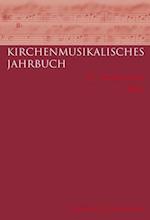 Kirchenmusikalisches Jahrbuch - 95. Jahrgang 2011