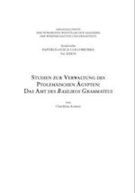 Studien Zur Verwaltung Des Ptolemäischen Ägypten