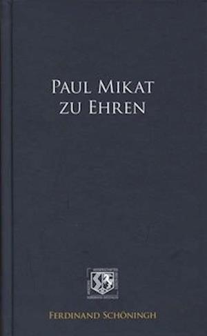 Paul Mikat Zu Ehren