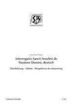 Interrogatio Sancti Anselmi de Passione Domini, deutsch