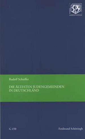 Die Ältesten Judengemeinden in Deutschland