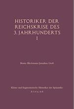 Historiker der Reichskrise des 3. Jahrhunderts I