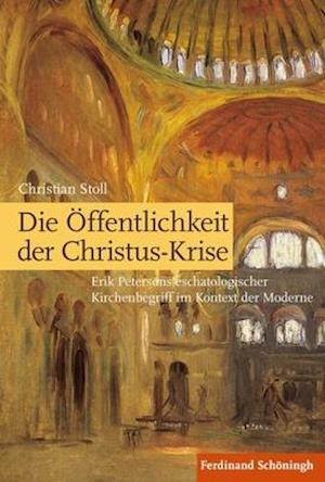 Die Öffentlichkeit der Christus-Krise