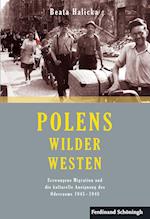 Polens Wilder Westen