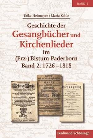 Geschichte der Gesangbücher und Kirchenlieder im (Erz-)Bistum Paderborn