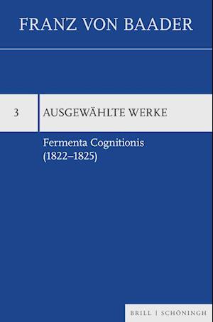 Fermenta Cognitionis (1822-1825)