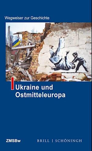 Ukraine und Ostmitteleuropa