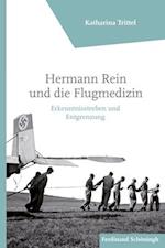 Hermann Rein und die Flugmedizin