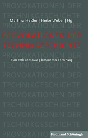 Provokationen der Technikgeschichte