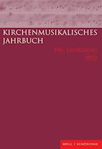 Kirchenmusikalisches Jahrbuch 106. Jahrgang 2022
