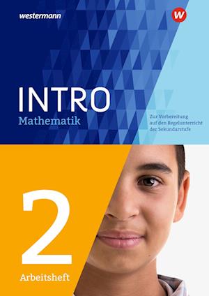 INTRO Mathematik SI. Arbeitsheft 2