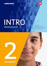 INTRO Mathematik SI. Arbeitsheft 2