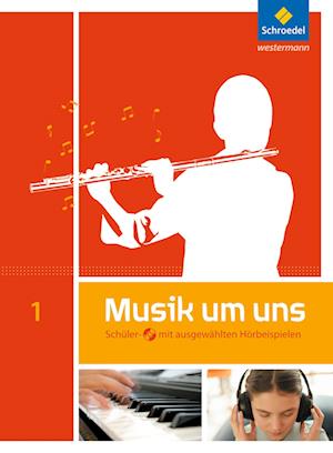 Musik um uns 1. Schülerband mit CD