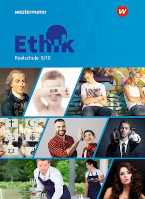 Ethik 9 / 10. Schülerband. Für Realschulen in Bayern