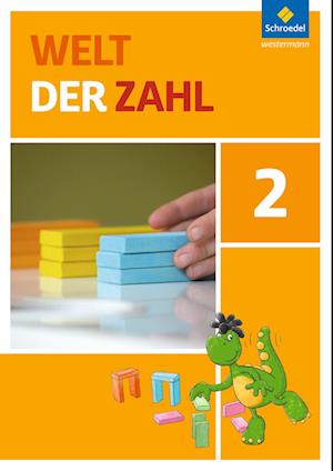 Welt der Zahl 2. Schülerband. Berlin, Brandenburg, Mecklenburg-Vorpommern, Sachsen-Anhalt und Thüringen