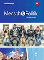 Mensch und Politik 8. Schülerband. Baden-Württemberg und Sachsen-Anhalt