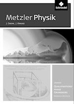 Metzler Physik SII. Lösungen. Qualifikationsphase GK. Nordrhein-Westfalen