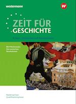 Zeit für Geschichte - Ausgabe für die Qualifikationsphase. Themenband ab dem Zentralabitur 2025 in Niedersachsen