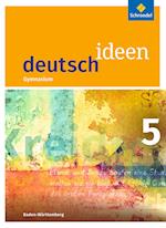 deutsch ideen 5. Schülerband. Sekundarstufe 1. Baden-Württemberg