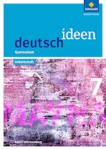 deutsch ideen 7. Arbeitsheft. S1. Baden-Württemberg