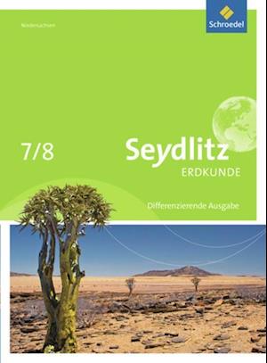 Seydlitz Erdkunde 7 /8. Schülerband. Niedersachsen